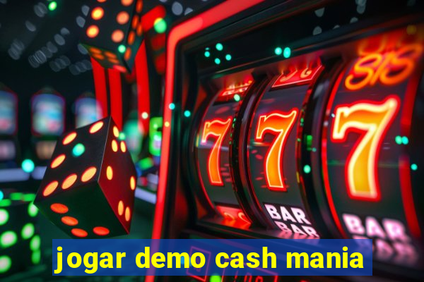 jogar demo cash mania